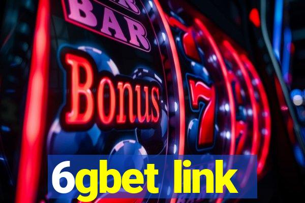 6gbet link